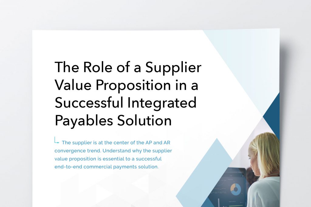 The Role of a Supplier Value Proposition in a Successful Integrated Payables Solution